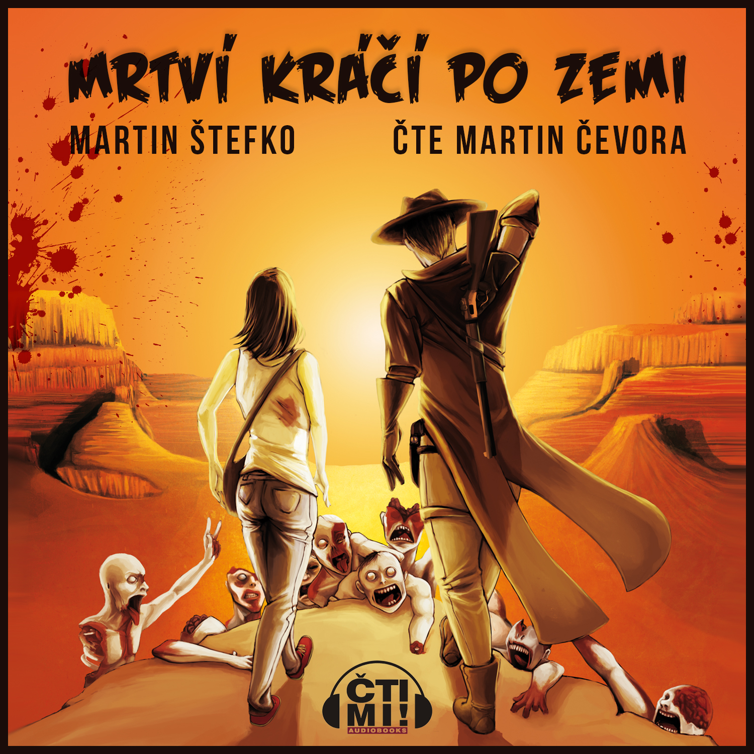 Audiokniha Mrtví kráčí po zemi – Martin Štefko