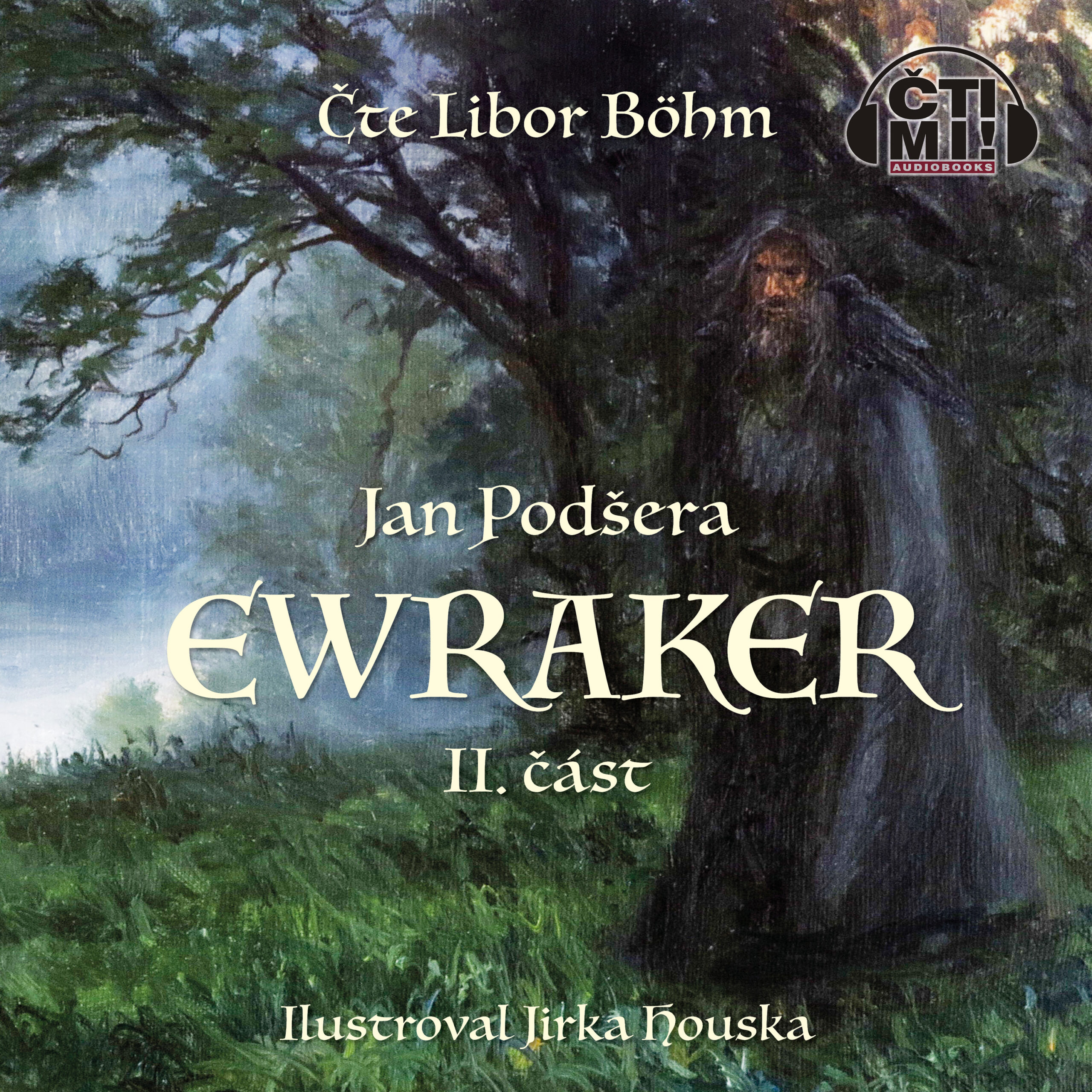 Audiokniha Ewraker II – Jan Podšera