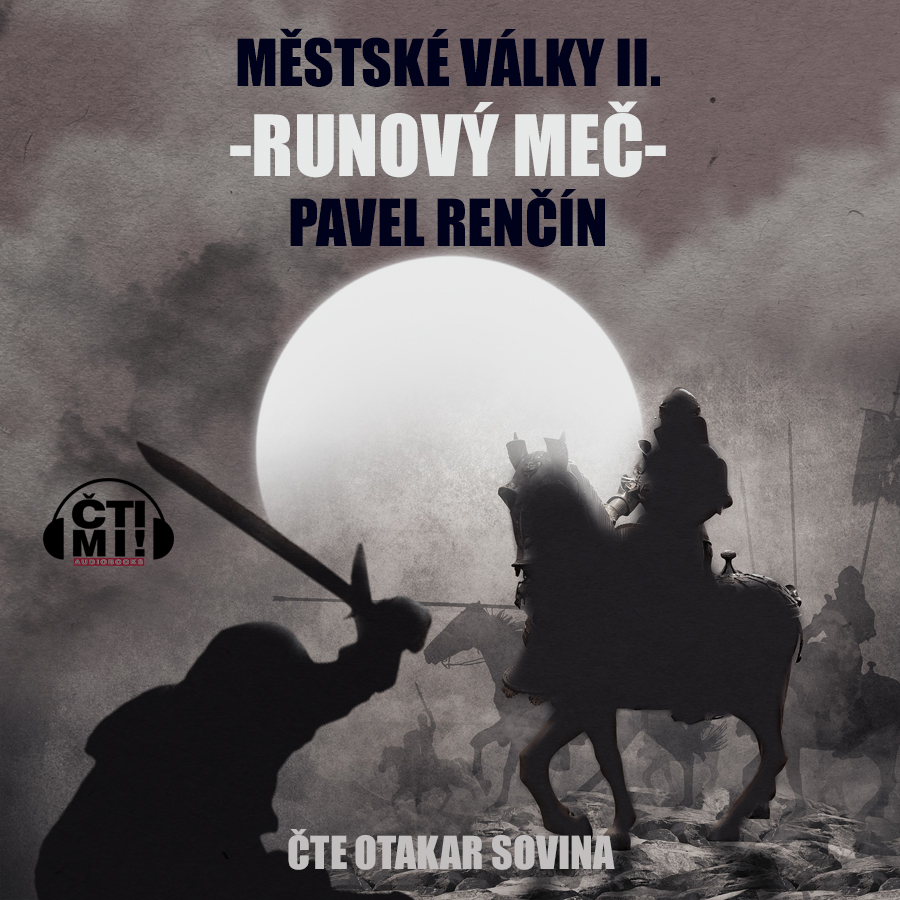 Audiokniha Runový meč – Pavel Renčín
