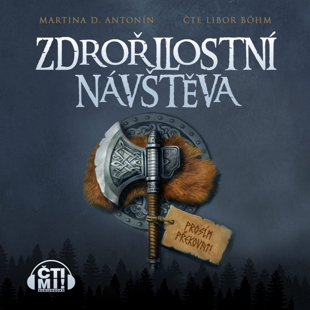 Audiokniha Zdvořilostní návštěva – Martina D. Antonín