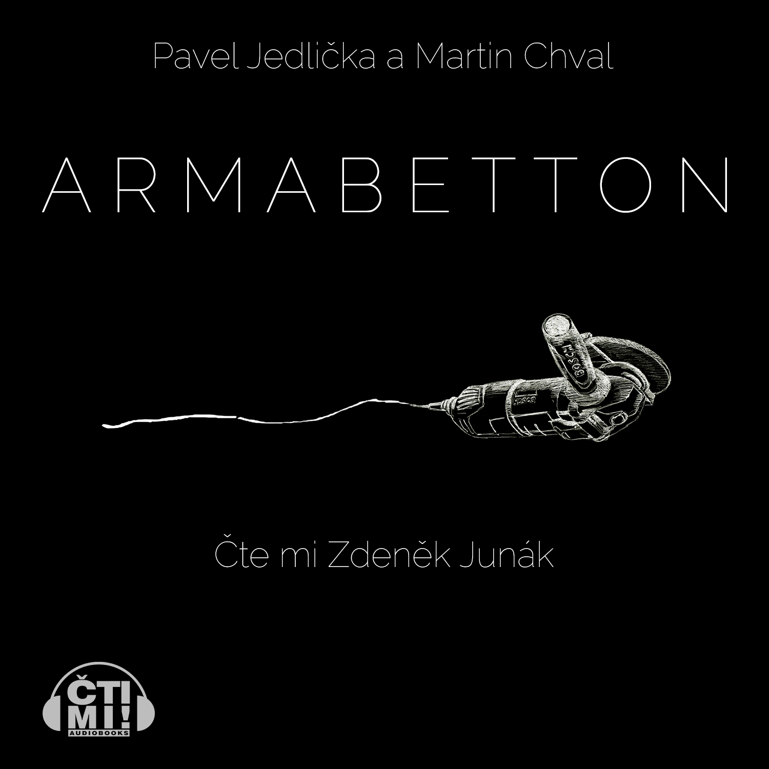 Audiokniha Armabetton – Pavel JedličkaMartin Chval