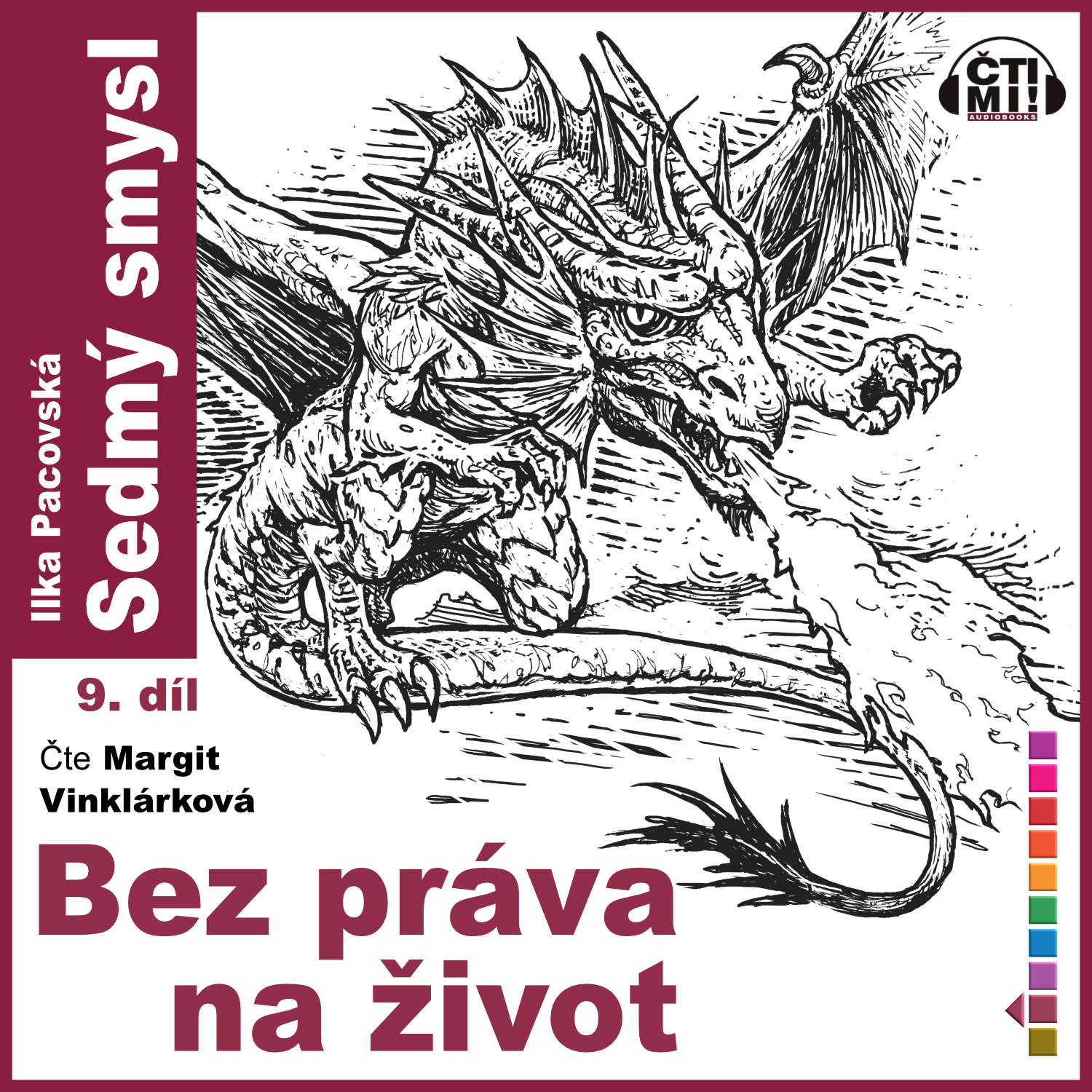 Audiokniha Bez práva na život – Ilka Pacovská