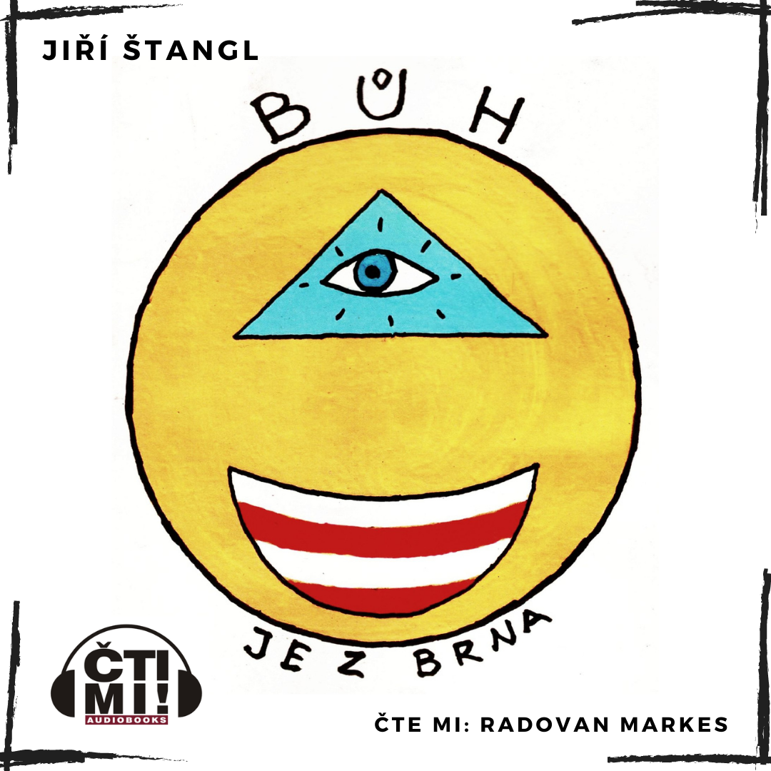 Audiokniha Bůh je z Brna – Jiří Štangl