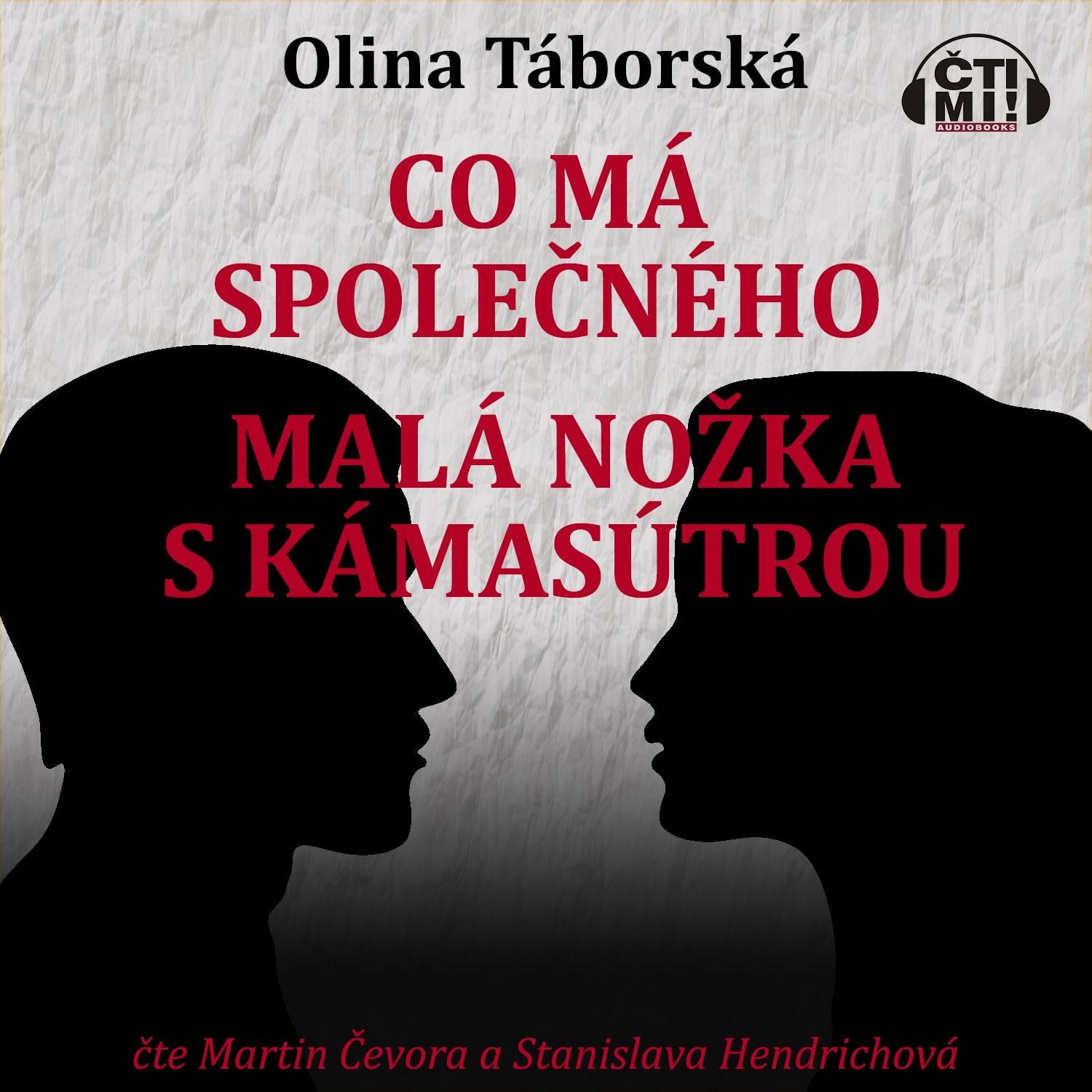 Audiokniha Co má společného malá nožka s Kámasútrou – Olina Táborská