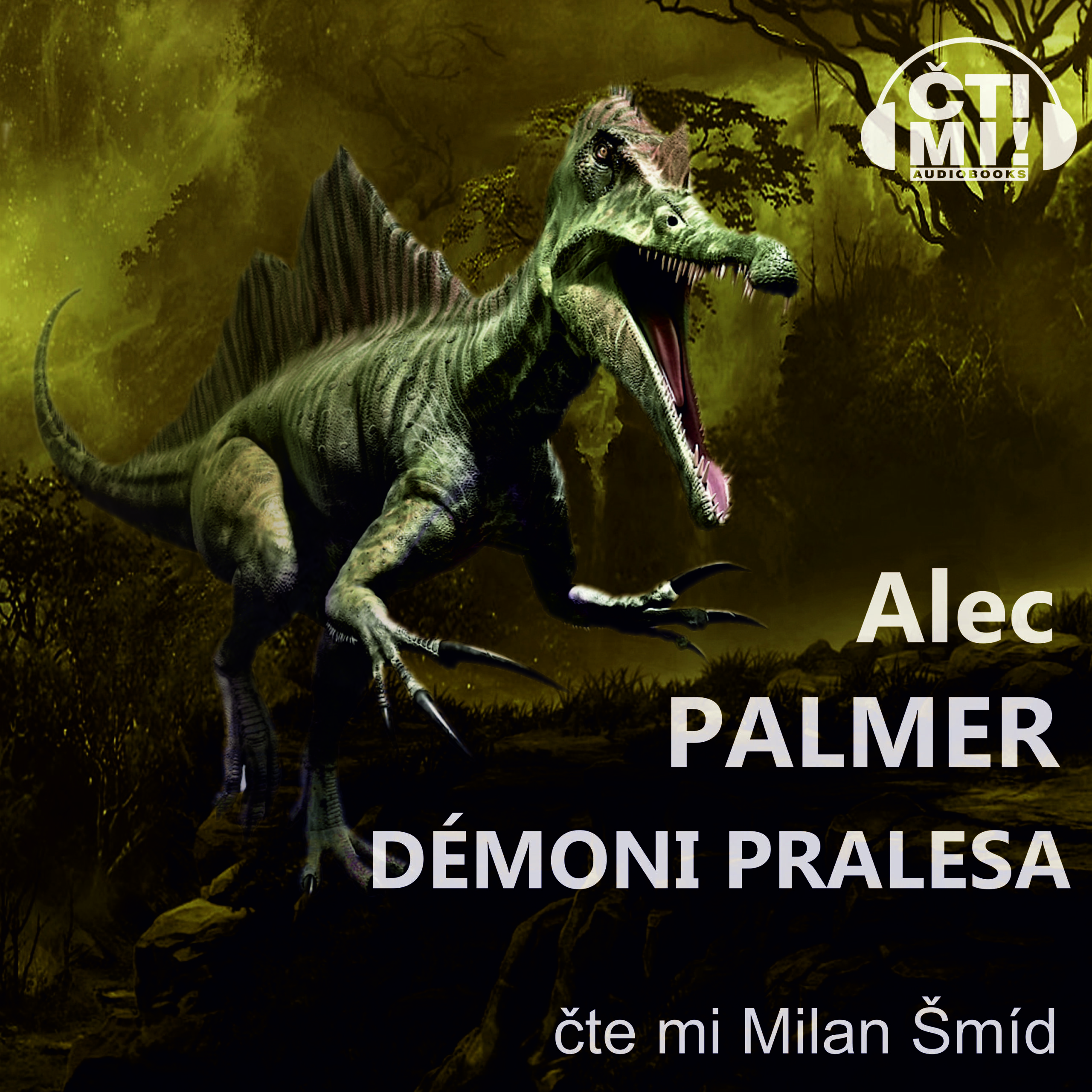 Audiokniha Démoni pralesa – Alec Palmer