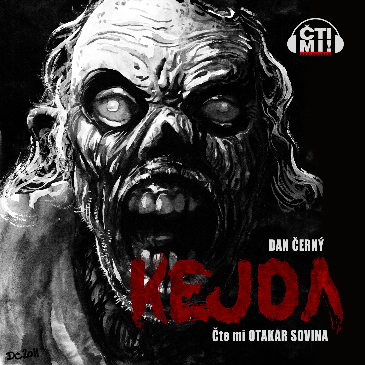 Audiokniha Kejda – Dan Černý