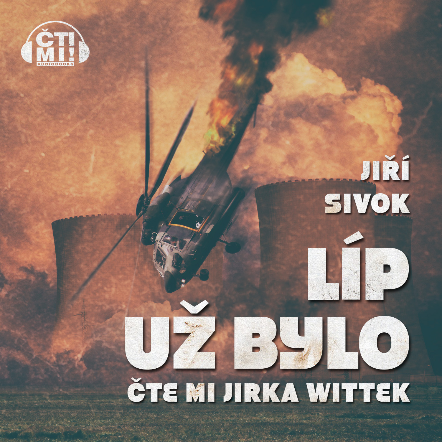 Audiokniha Líp už bylo – Jiří Sivok