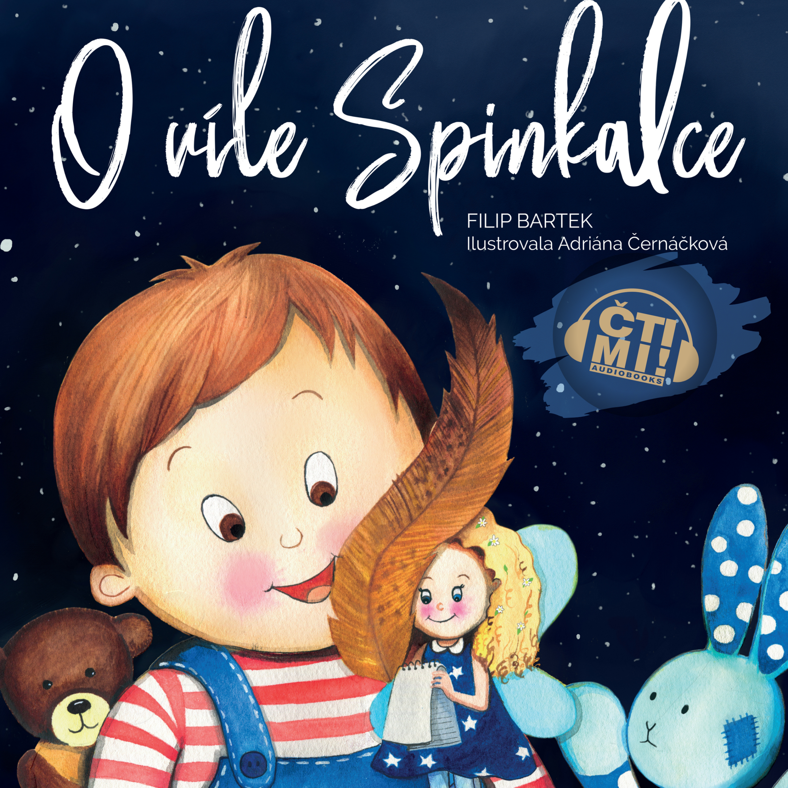 Audiokniha O víle Spinkalce – Filip Bartek