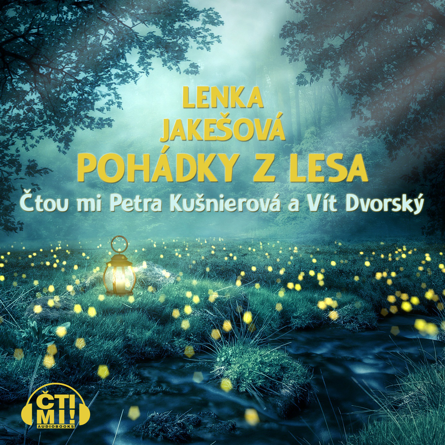 Audiokniha Pohádky z lesa – Lenka Jakešová