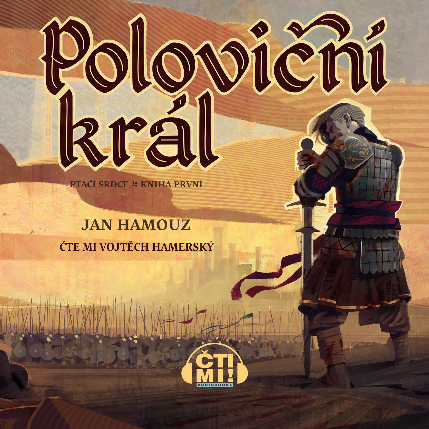 Audiokniha Poloviční král – Jan Hamouz
