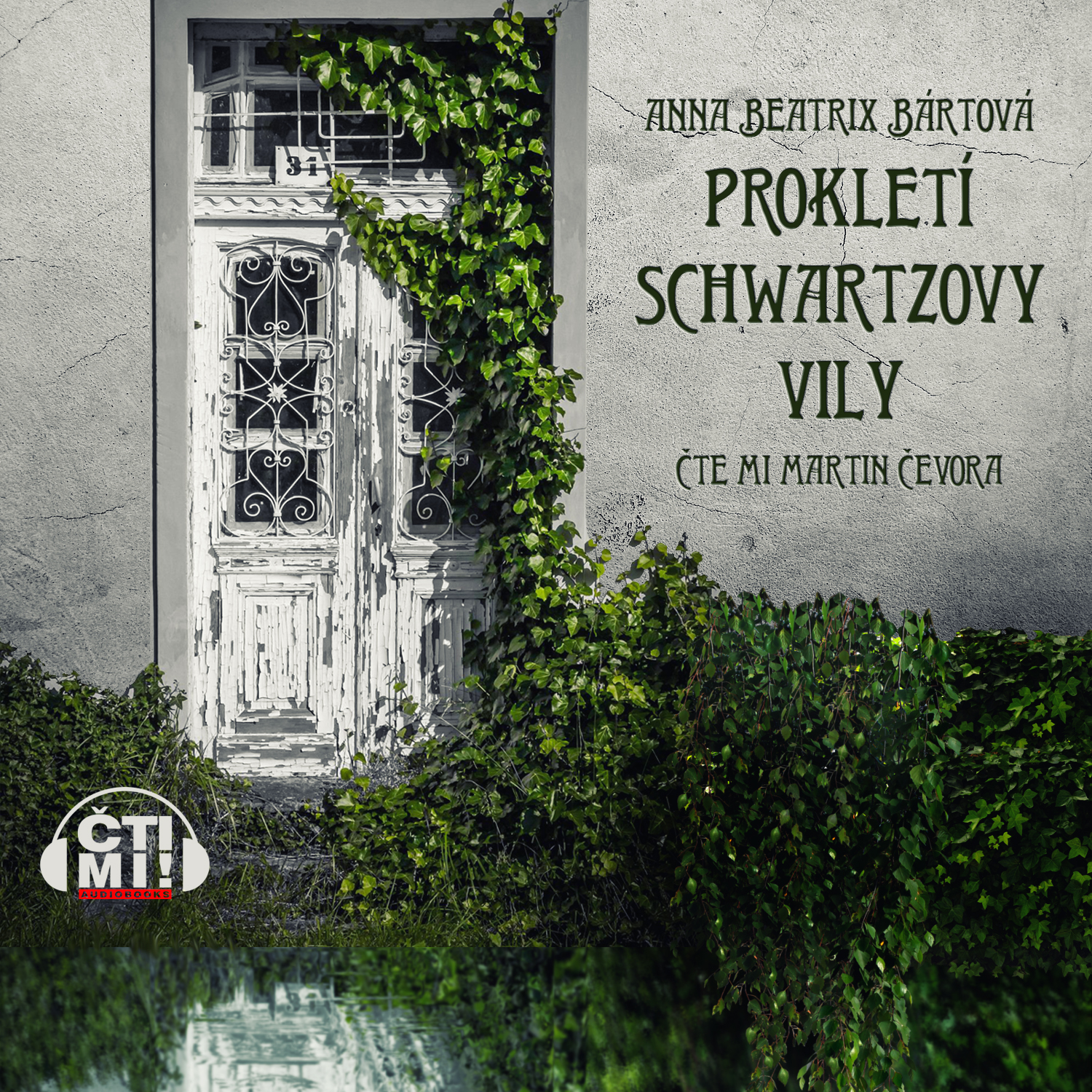 Audiokniha Prokletí Schwartzovy vily – Anna Beatrix Bártová