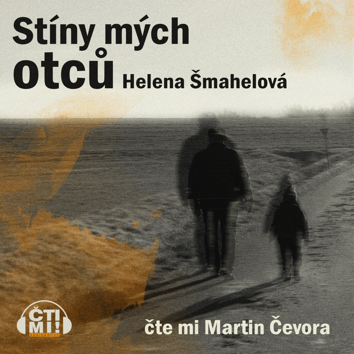 Audiokniha Stíny mých otců – Helena Šmahelová