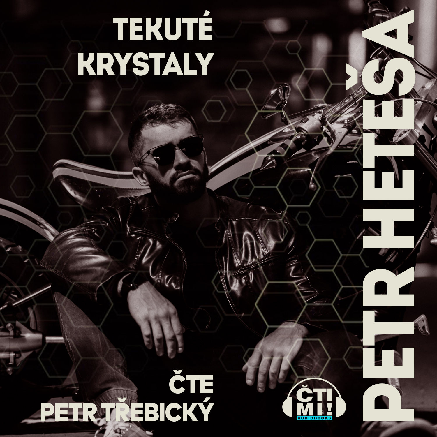 Audiokniha Tekuté krystaly – Petr Heteša