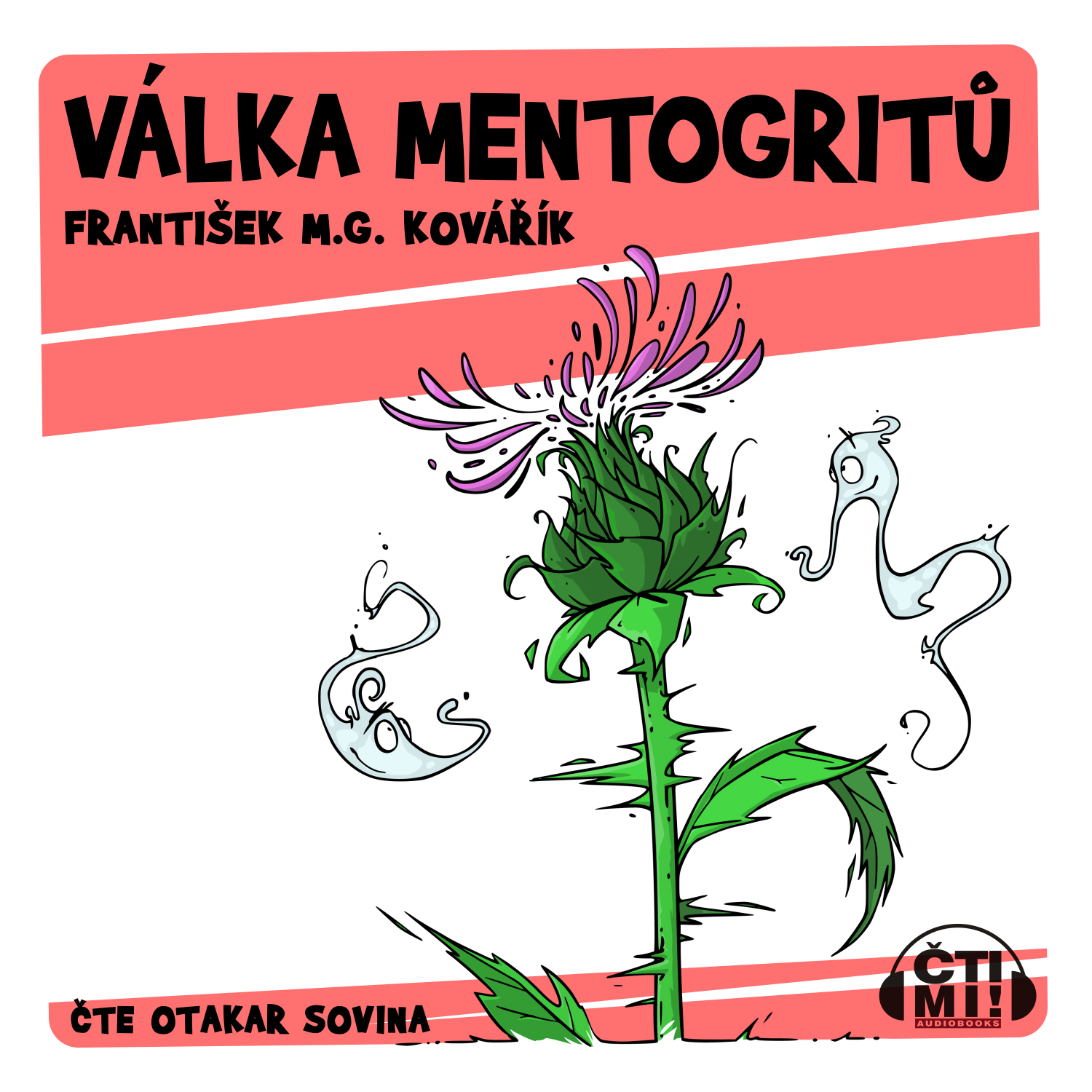 Audiokniha Válka Mentogritů – František M.G. Kovářík