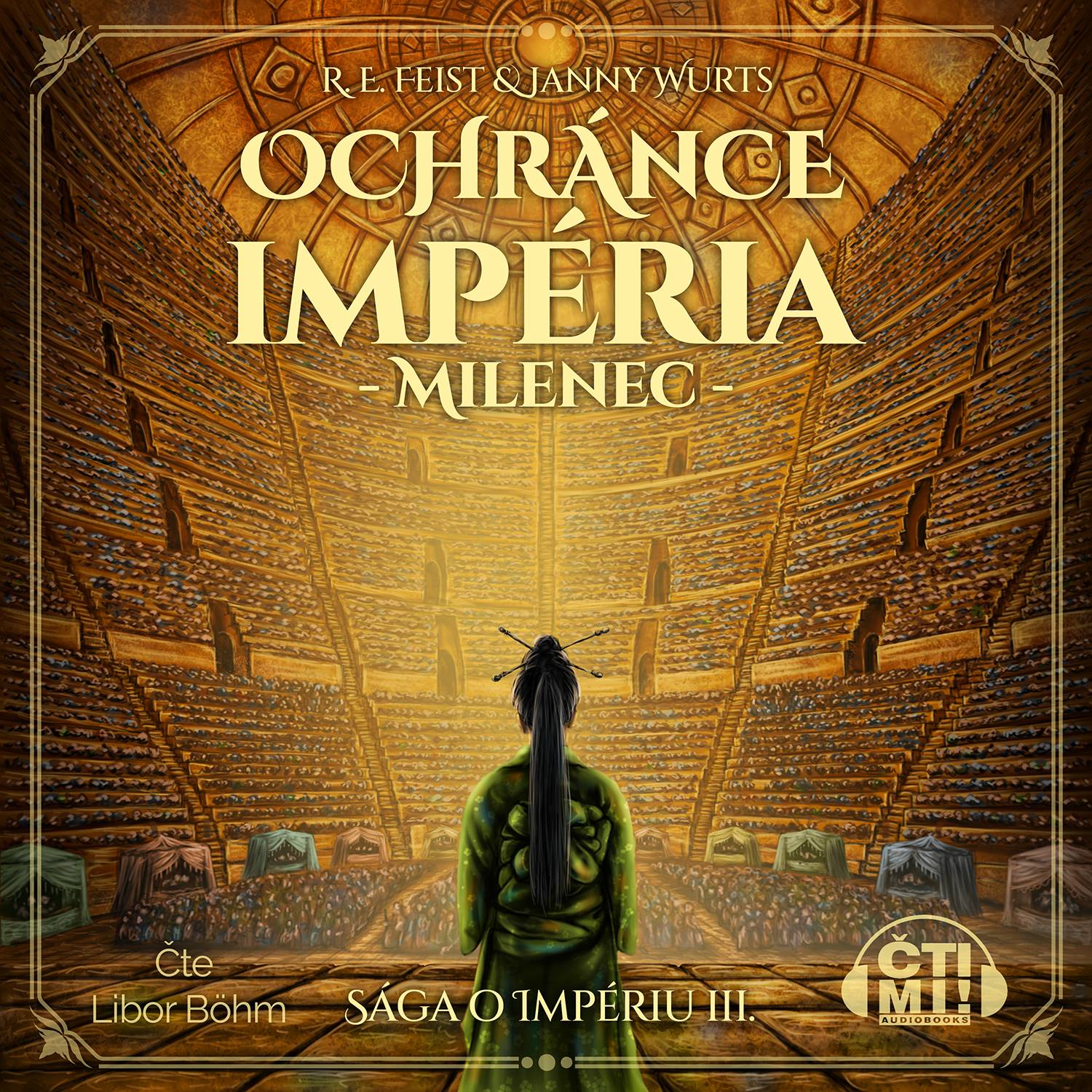 Audiokniha Ochránce impéria – Milenec – Raymond E. FeistJanny Wurts