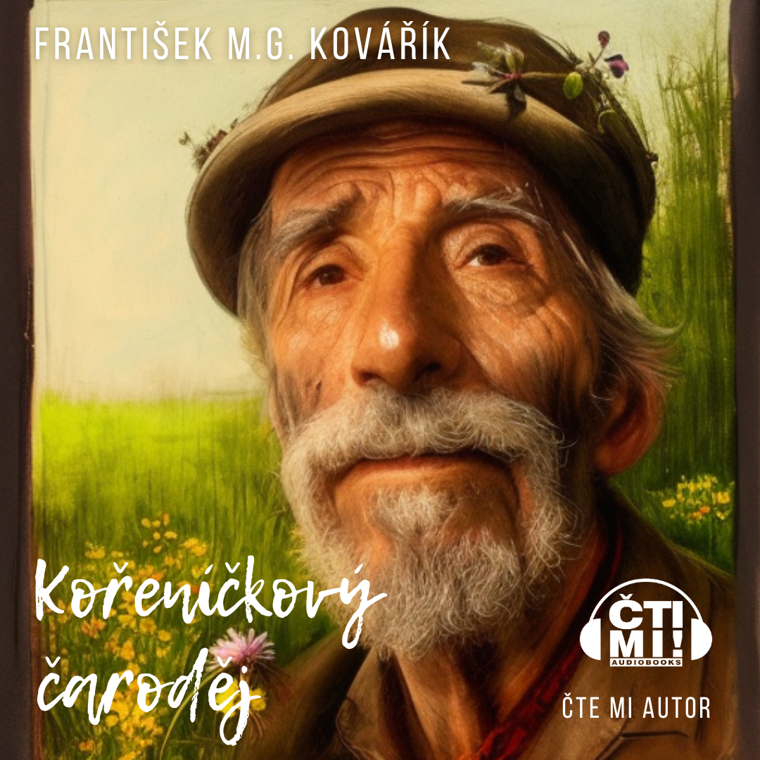 Audiokniha Kořeníčkový čaroděj – František M.G. Kovářík