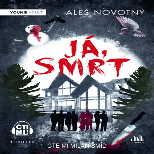 Audiokniha Já, Smrt – Aleš Novotný