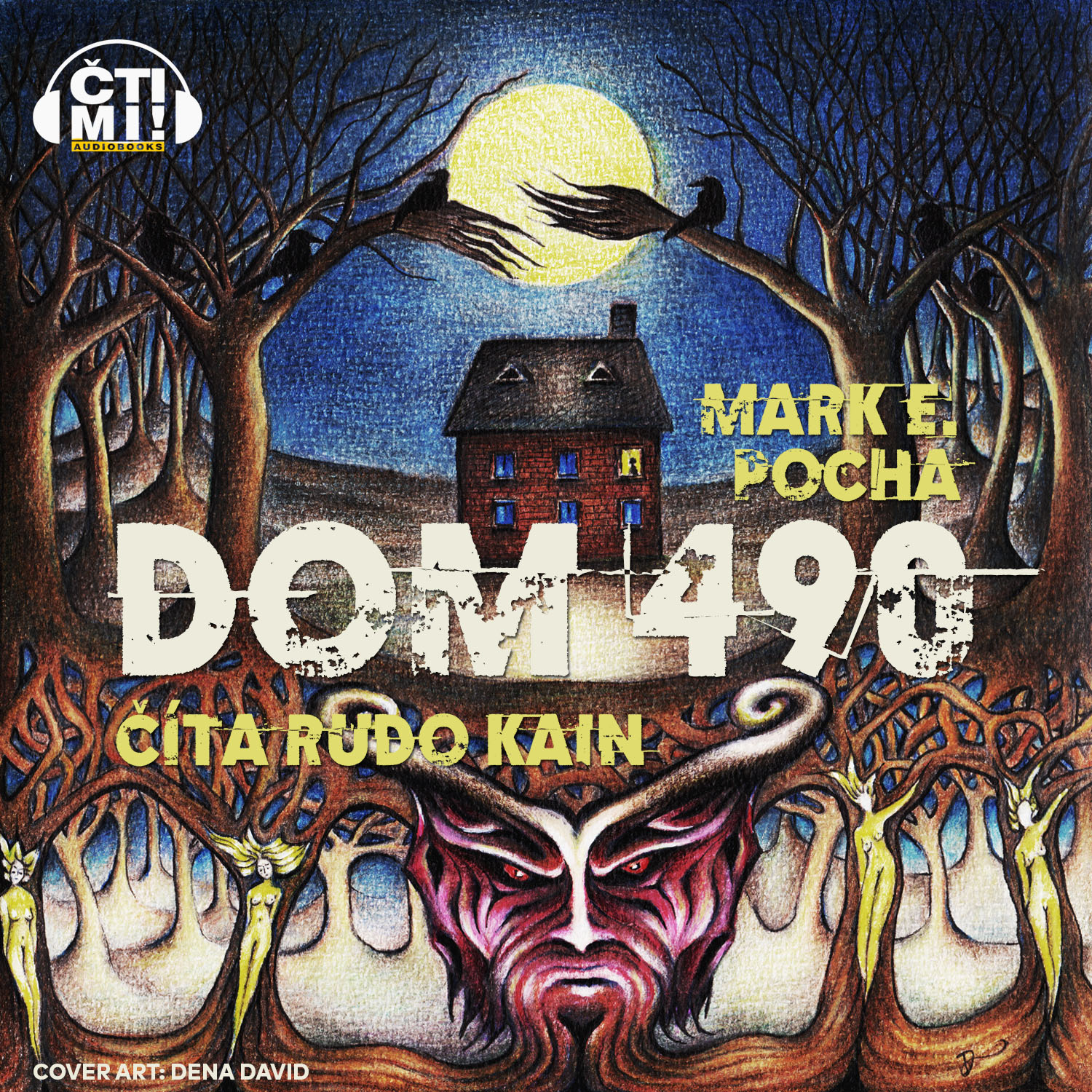 Audiokniha Dom 490 – Mark E. Pocha