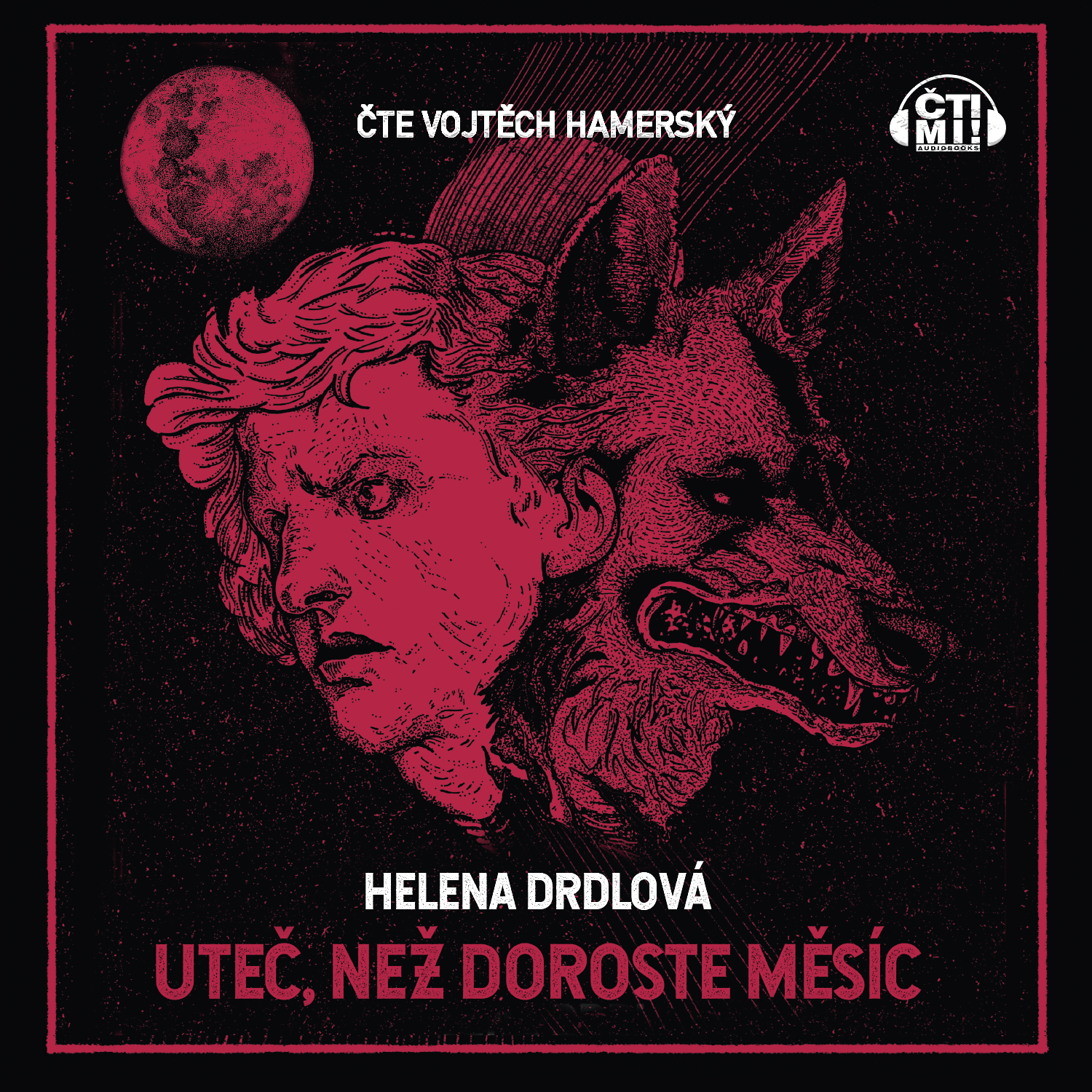 Audiokniha Uteč, než doroste měsíc – Helena Drdlová