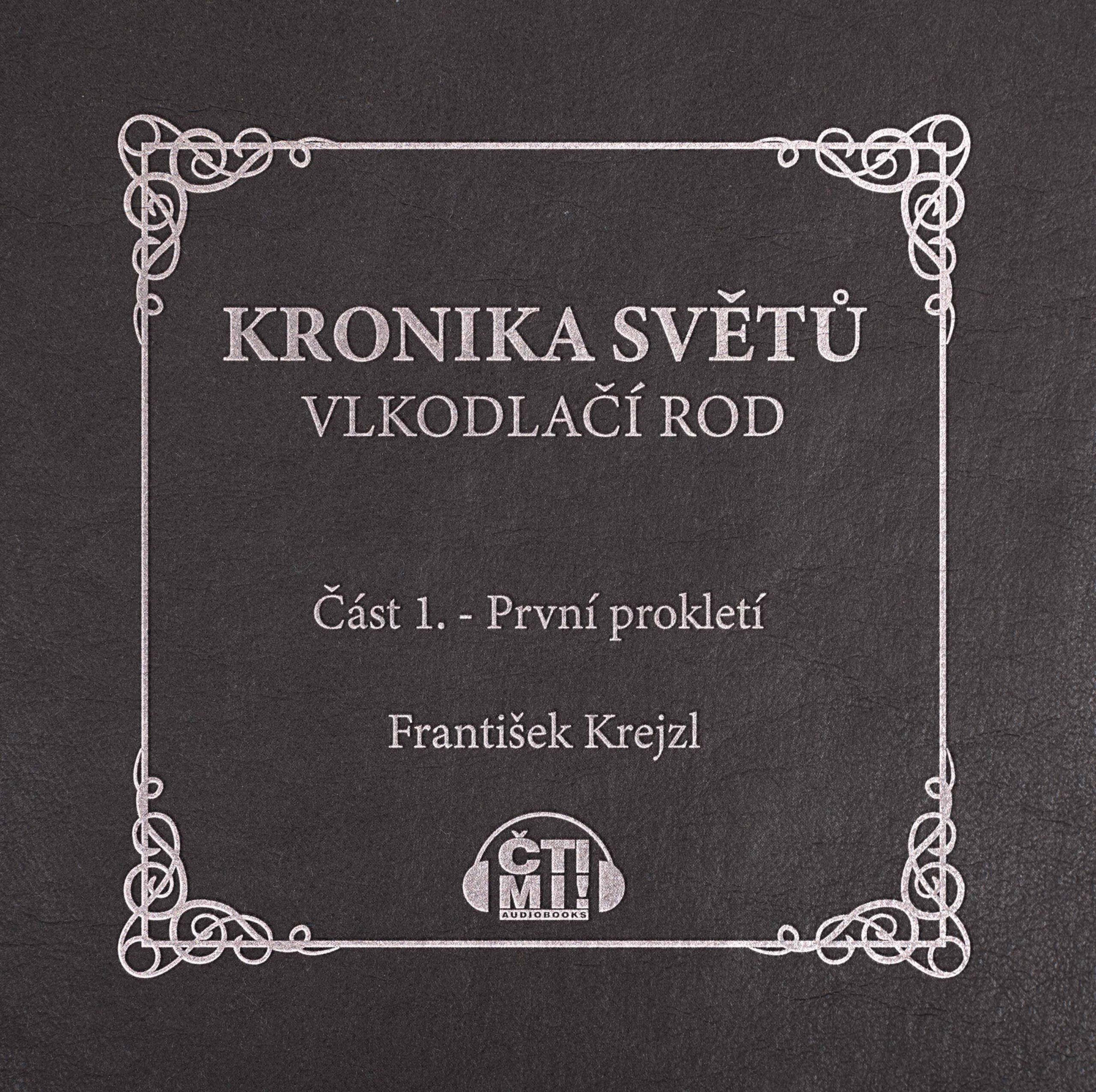 Audiokniha První prokletí – František Krejzl