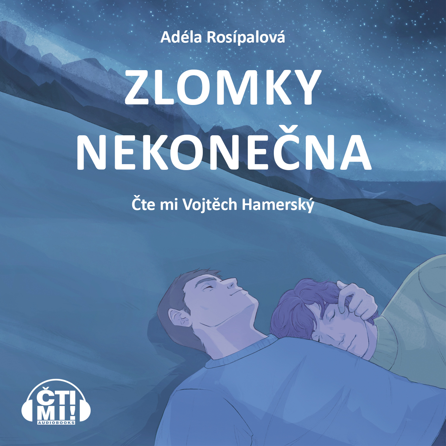 Audiokniha Zlomky nekonečna – Adéla Rosípalová