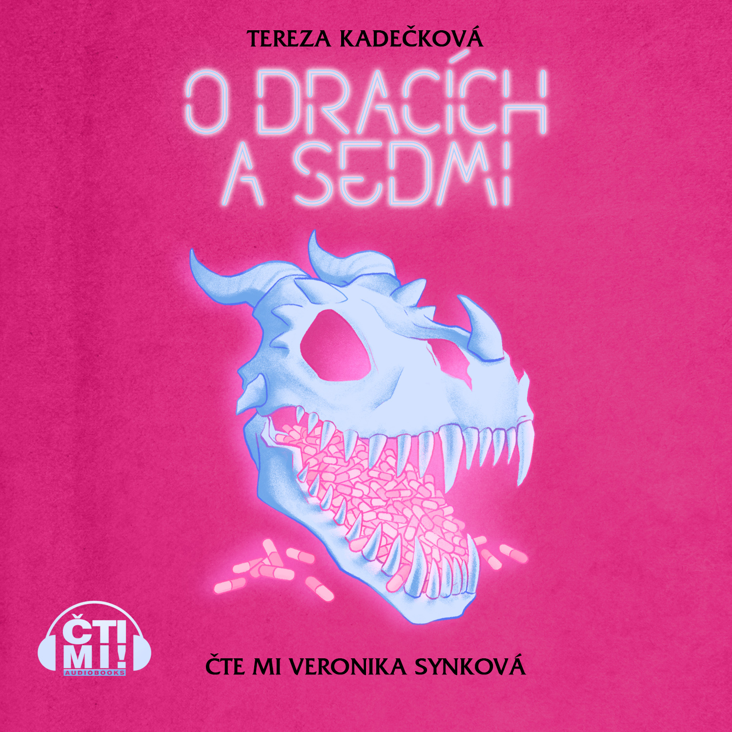 Audiokniha O dracích a sedmi – Tereza Kadečková