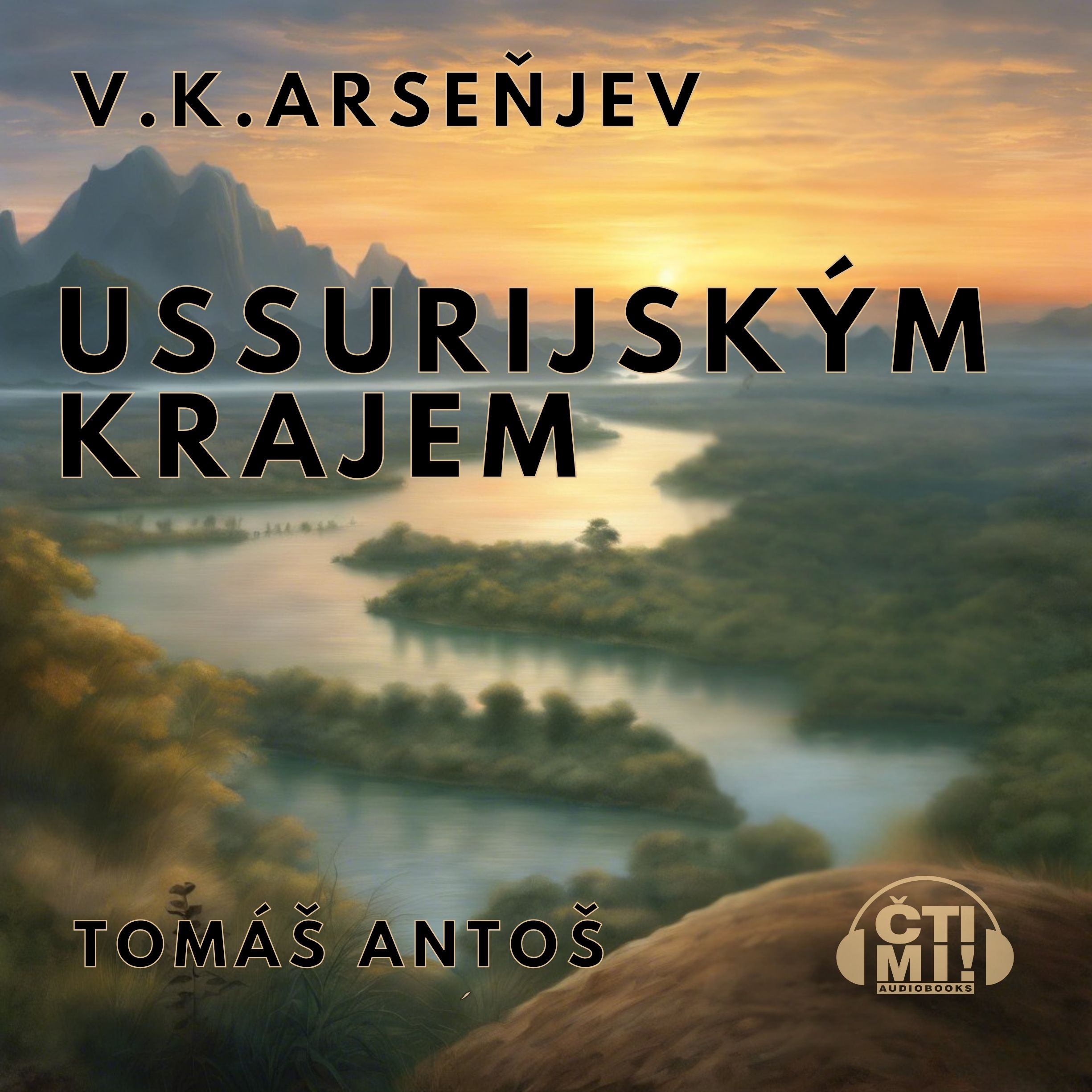 Audiokniha Ussurijským krajem – Vladimir Klavdijevič Arseňjev