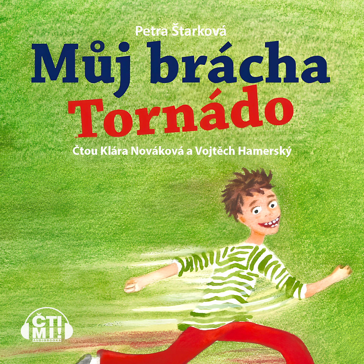 Audiokniha Můj brácha Tornádo – Petra Štarková