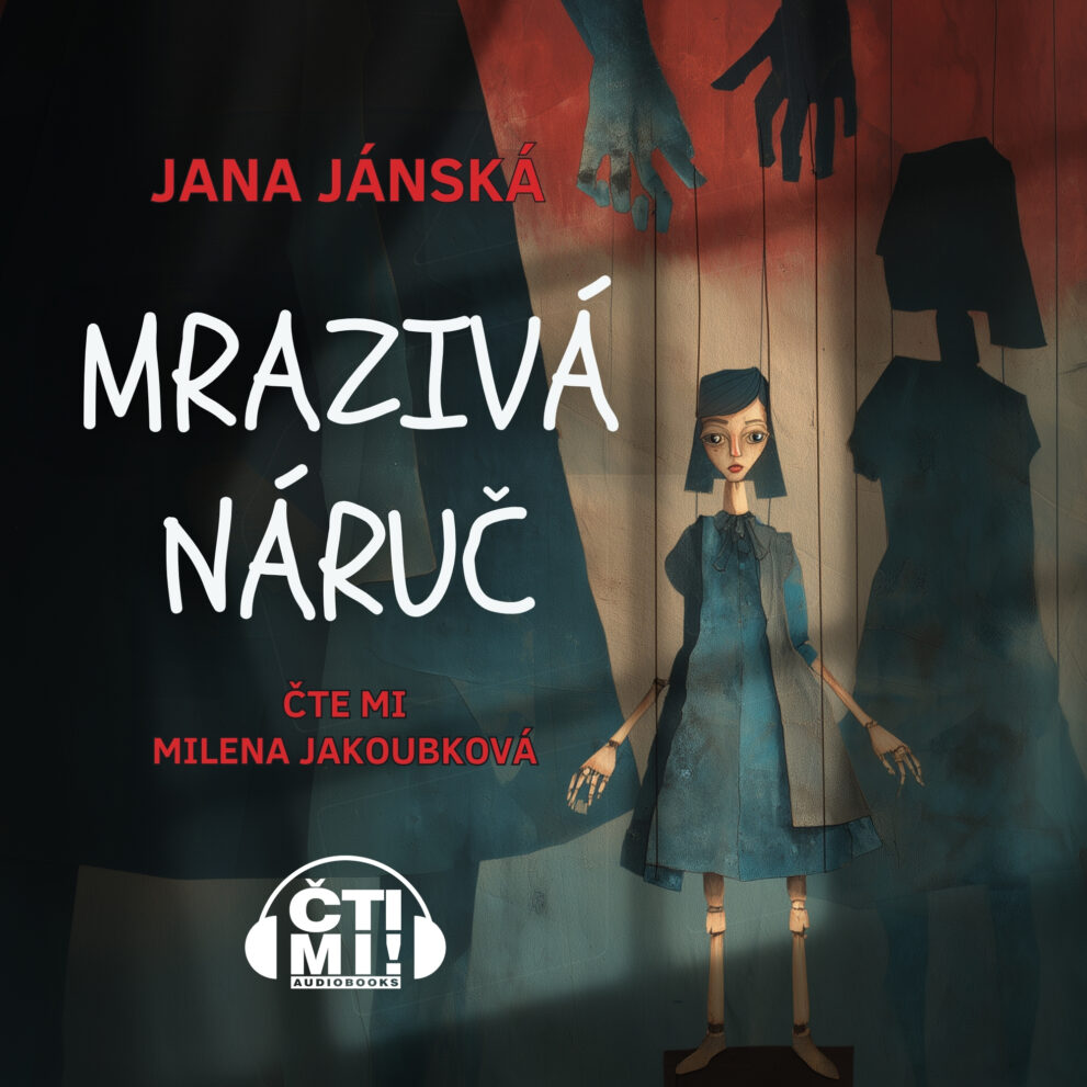 Audiokniha Mrazivá náruč – Jana Jánská