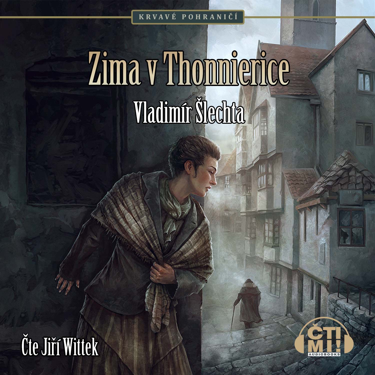 Audiokniha Zima v Thonnierice – Vladimír Šlechta