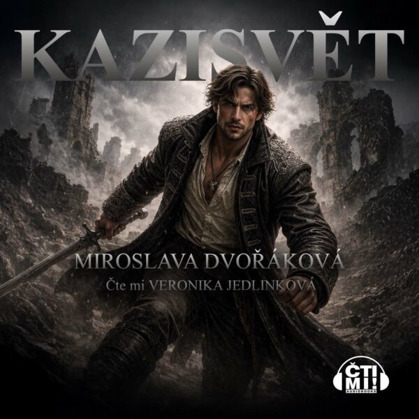 Audiokniha Kazisvět – Miroslava Dvořáková