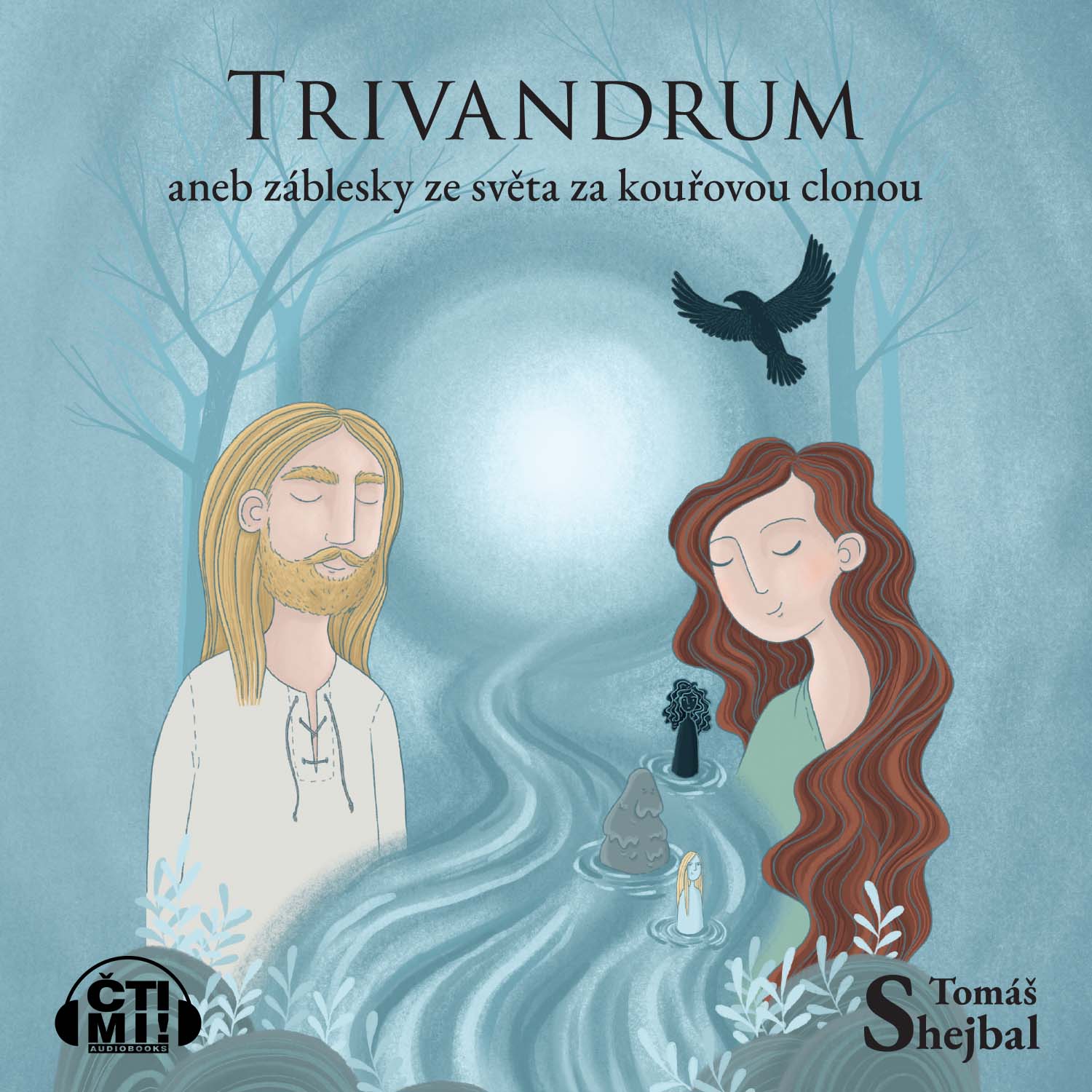 Audiokniha Trivandrum aneb Záblesky ze světa za kouřovou clonou – Tomáš Shejbal