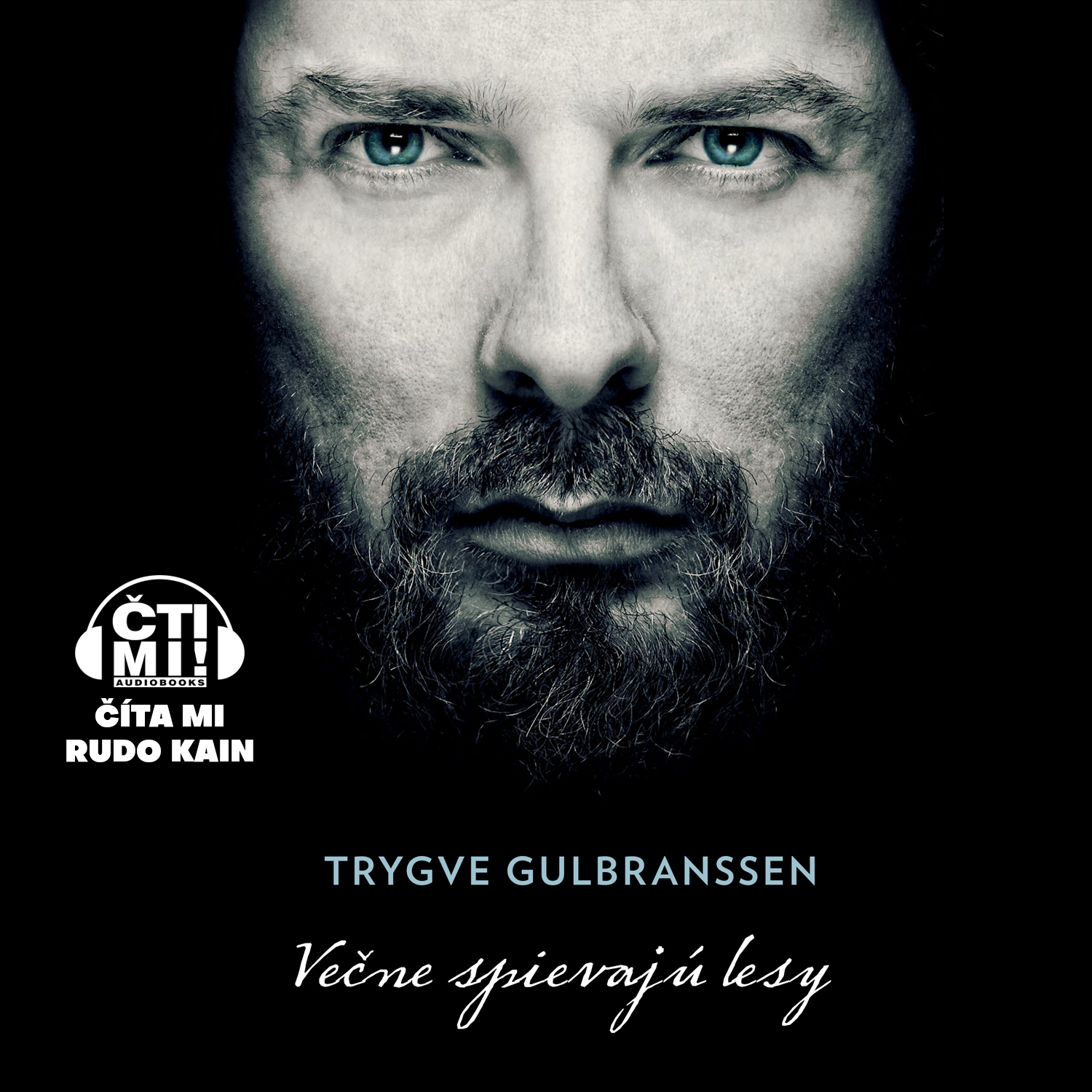 Audiokniha Večne spievajú lesy – Trygve Gulbranssen