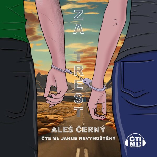 Audiokniha Za trest – Aleš Černý
